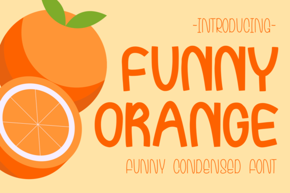 Funny Orange: A Fun Font for Creative Projects