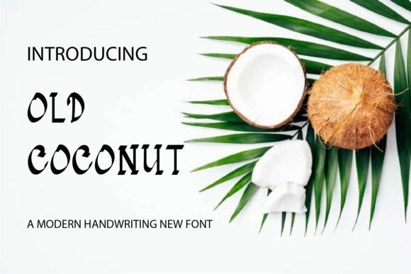 Old Coconut: A Versatile and Adorable Display Font for Every Creative