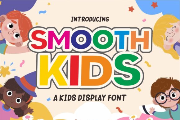 Smooth Kids: A Fun and Friendly Font for Creative Projects